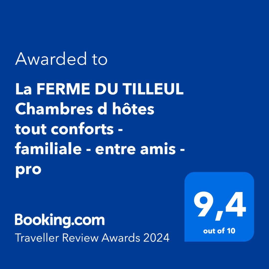 La Ferme Du Tilleul Chambres D Hotes Tout Conforts - Familiale - Entre Amis - Pro Conchy-les-Pots Экстерьер фото